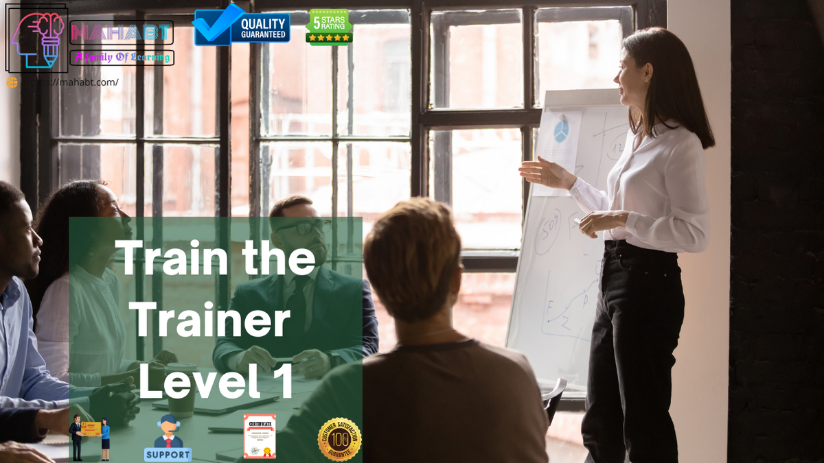 Train the Trainer Level 1